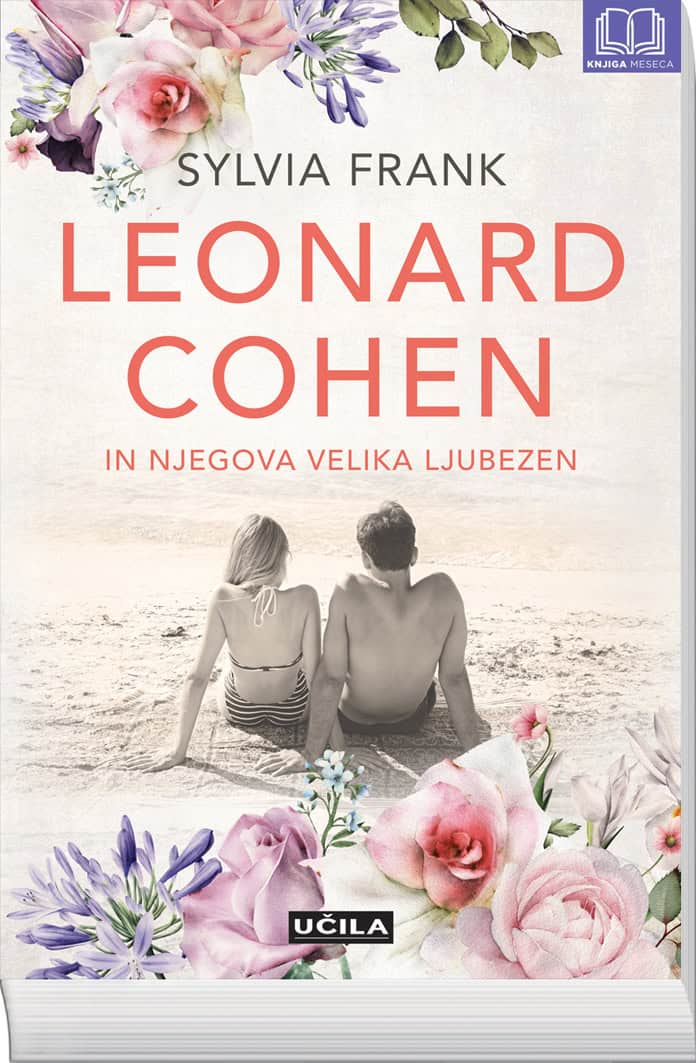 Leonard Cohen in njegova velika ljubezen